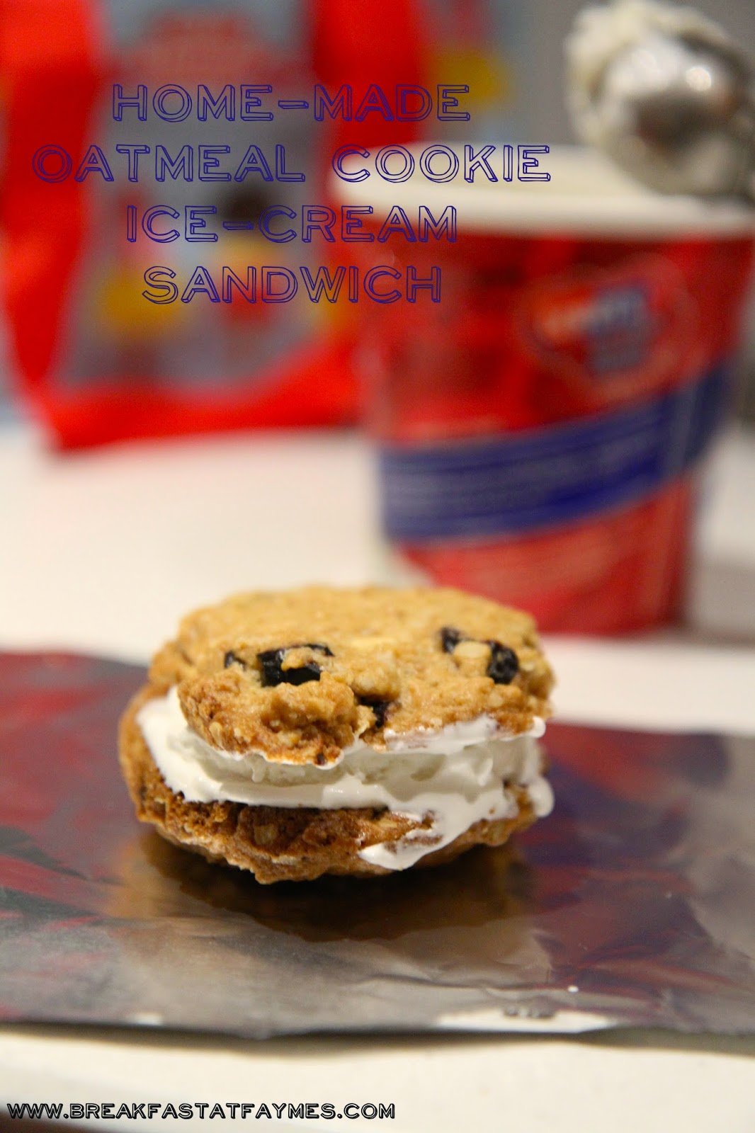 Breakfast at Fayme's Oatmeal Cookie, Icecream Sandwich