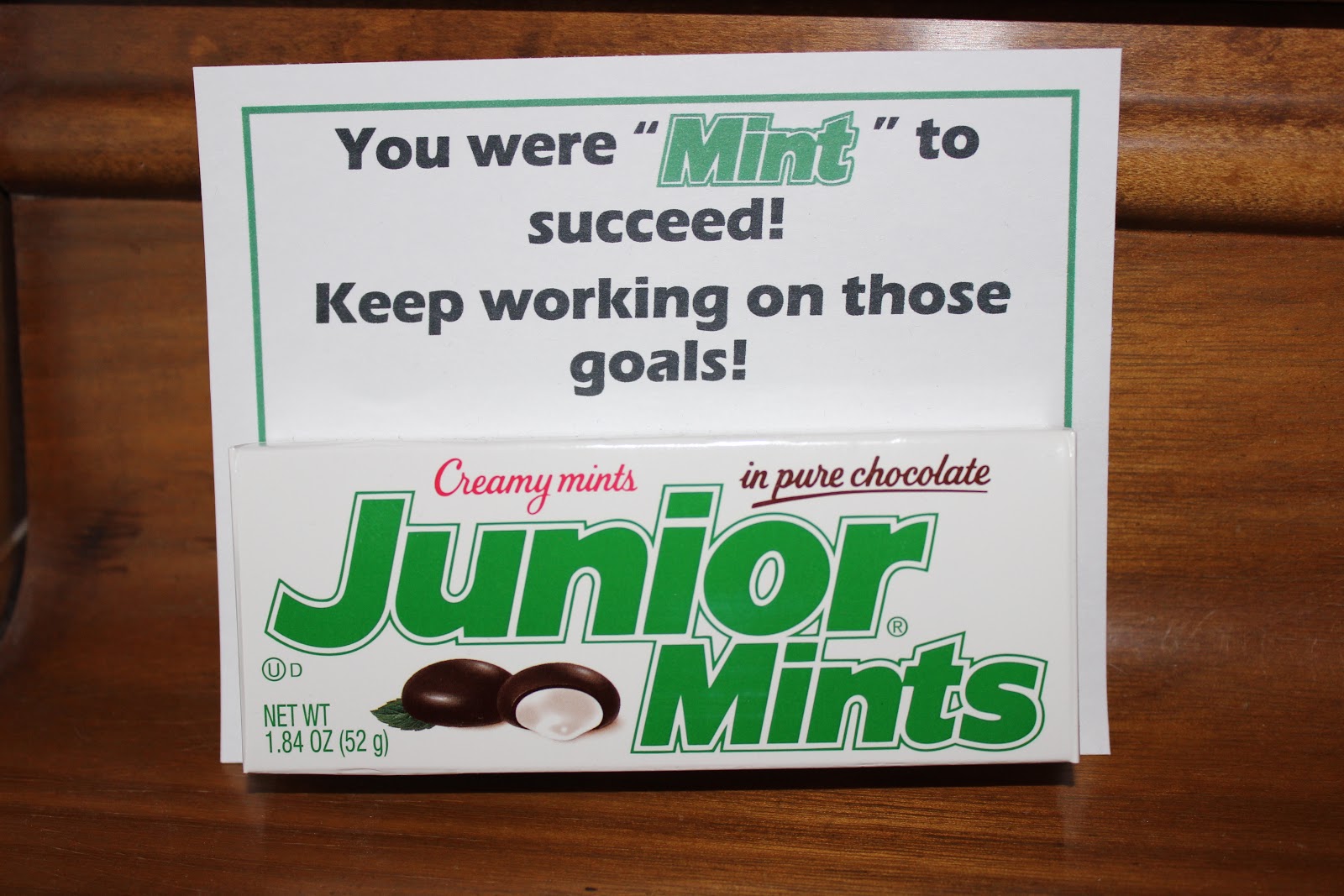 Personal Progress You were "mint" to succeedJunior Mints