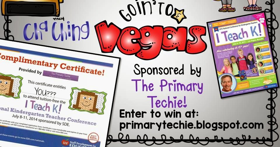 The Primary Techie I Teach K Conference Giveaway! 4 Days, 2 Winners!