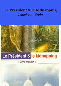 Le President & le kidnapping: version en offre promo sur www.unibook.com