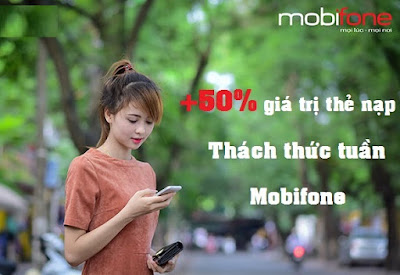 Thách thức tuần Mobifone khuyến mãi 50% từ ngày 13/9 – 20/9