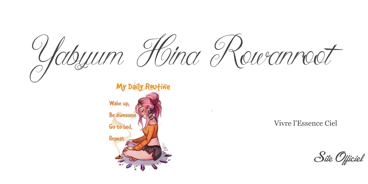 Yabyum Hina Rowanroot - L'Essence Ciel de la Magie Naturelle