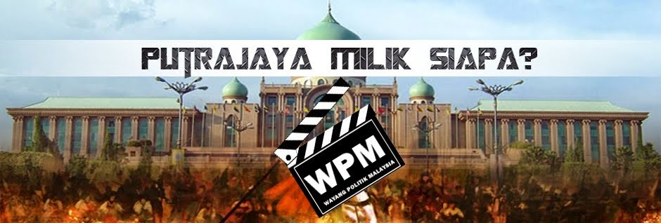 Wayang Politik Malaysia