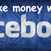 Earn Money Using Facebook