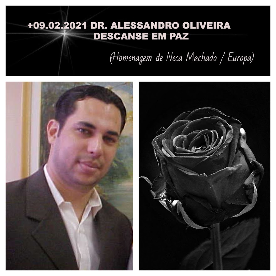 +09.02.2021 MORRE O ADVOGADO DR. ALESSANDRO CHAGAS DE OLIVEIRA