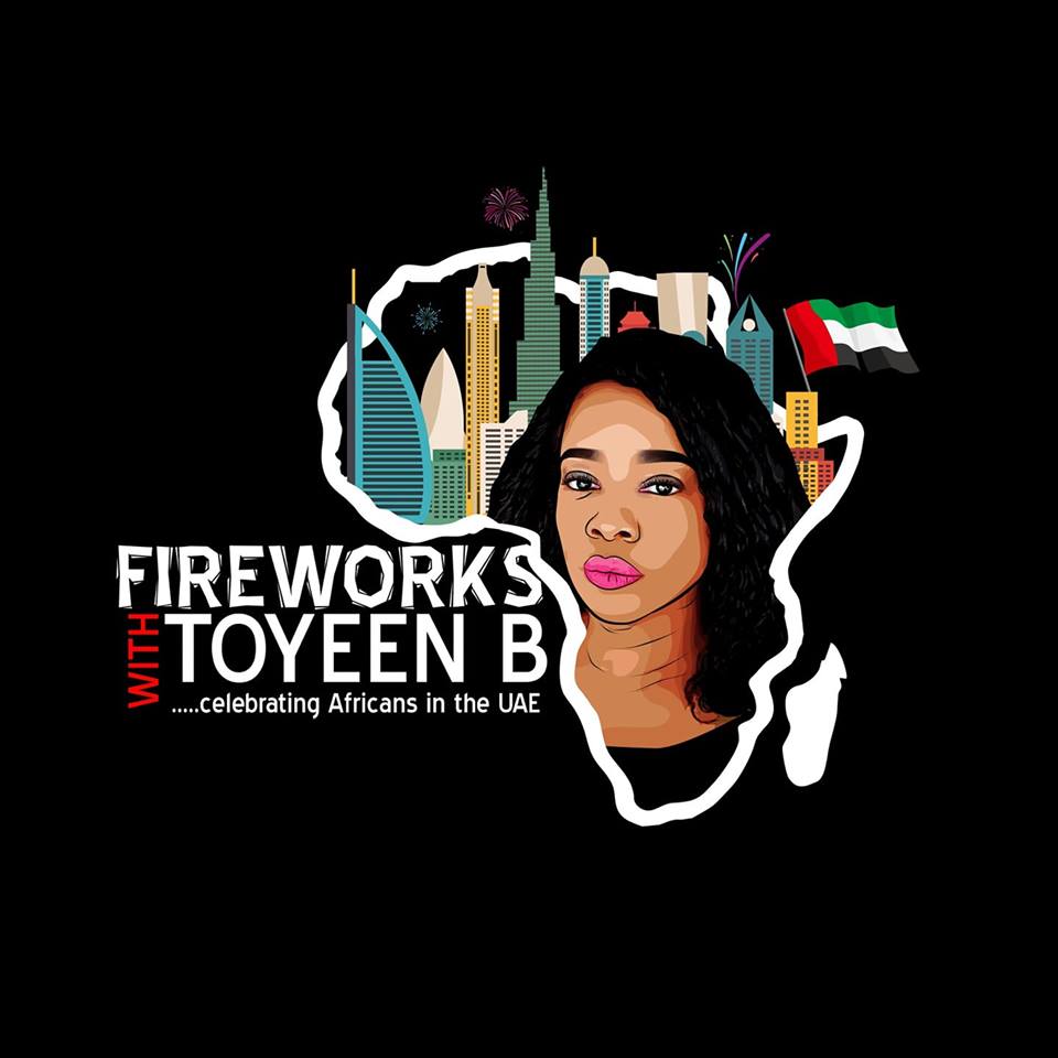 Fireworks With Toyeen B. Celebrating Africans In The UAE.