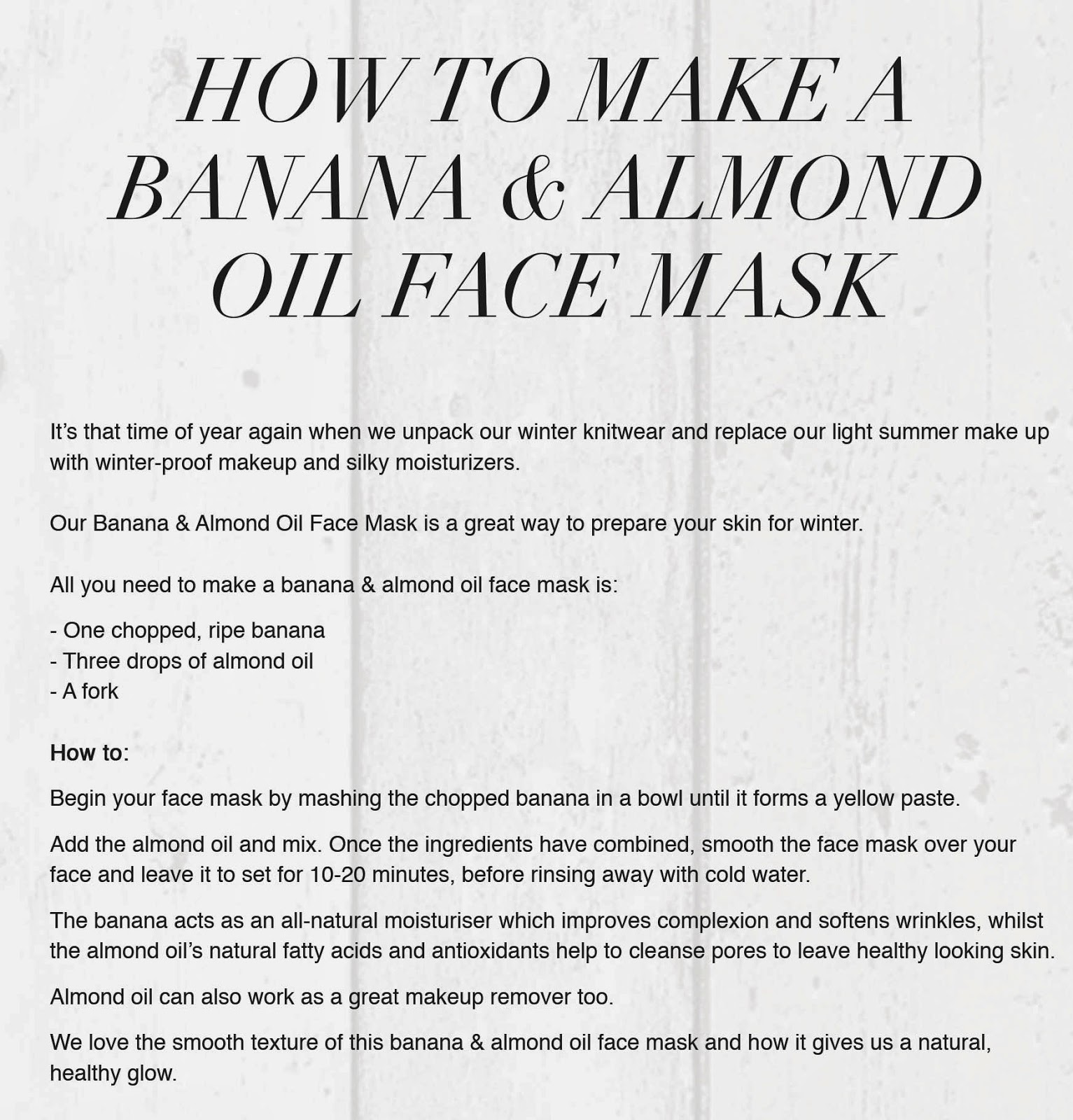 BEAUTY How To Make A Banana And Almond Oil Face Mask Lilla Loves