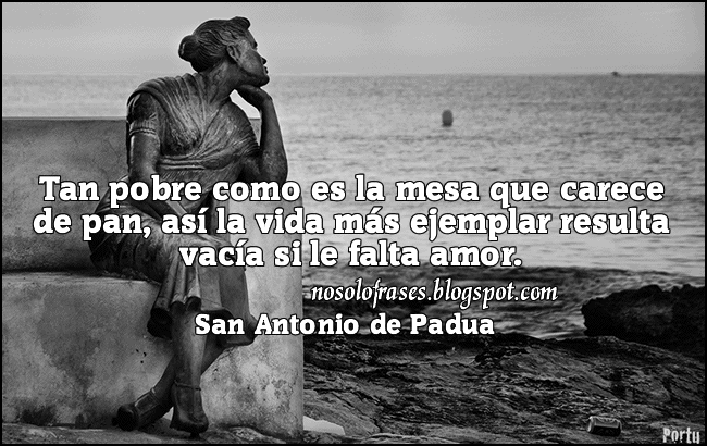 No Solo Frases Tan Pobre Como Es La Mesa Que Carece De Pan Asi