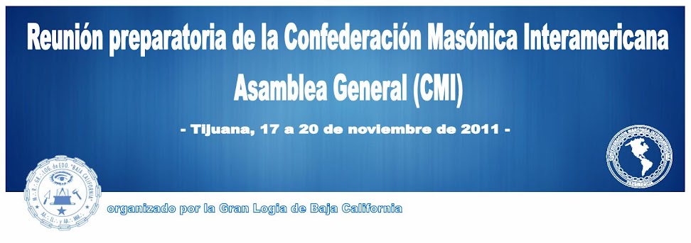 Reunión Preparatoria de la Asamblea General de la Confederación Masónica Interamericana