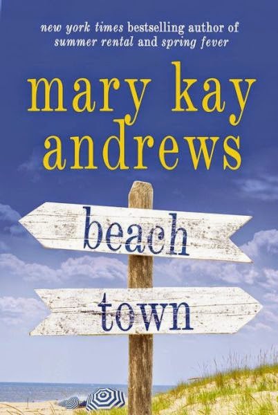 Beach Town by Mary Kay Andrews