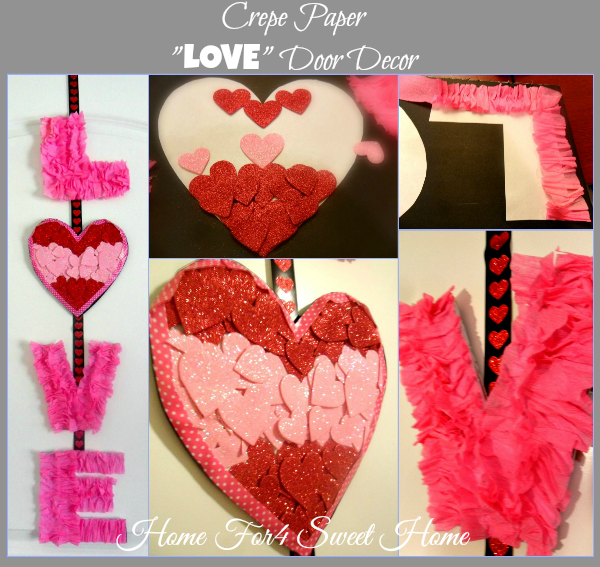 Home For4 Sweet Home [Valentines] Crepe Paper "LOVE" Door Decor