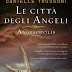 Da oggi in libreria: "La città degli angeli" di Danielle Trussoni