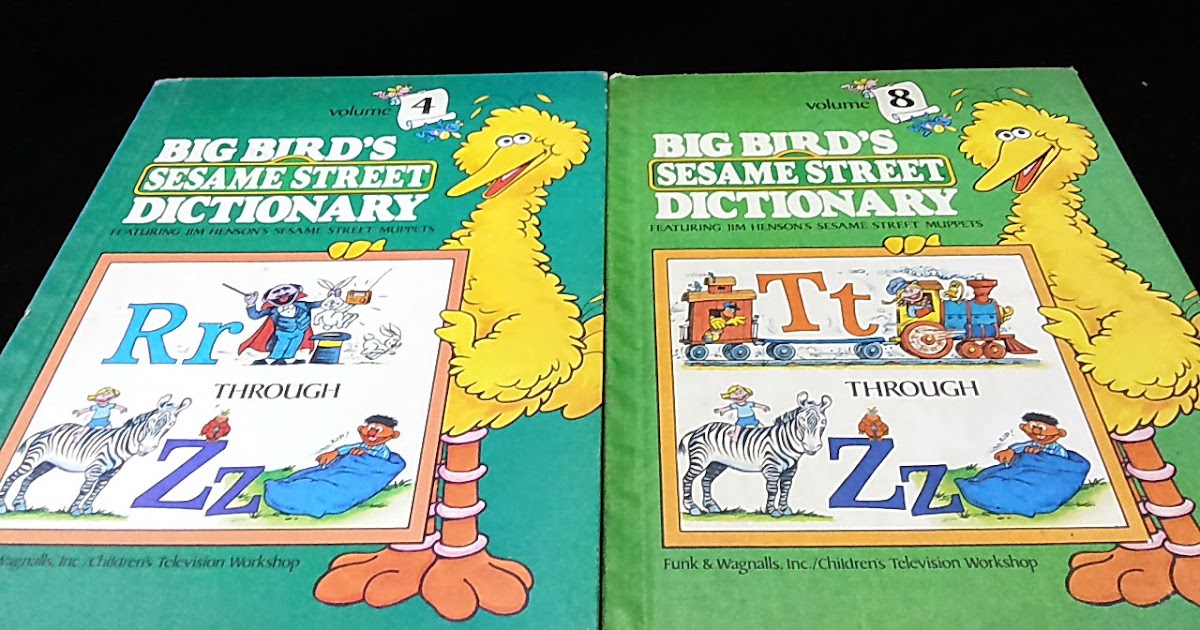 Kid Books Blog 121.Big Bird's Sesame Street Dictionary