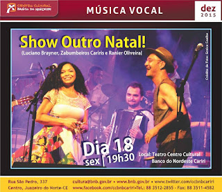 Show Outro Natal! com Luciano Brayner, Zabumbeiros Cariris e Ranier Oliveira