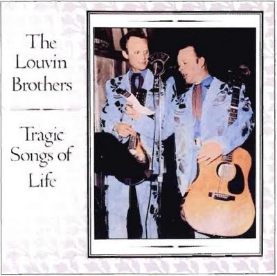 Louvin Brothers Tragic Songs Of Life Louvin Brothers Tragic Songs Of Life