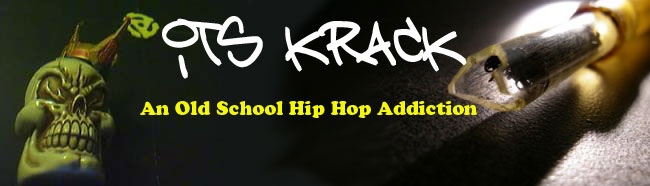 It's Krack: An Old School Hip Hop Addiction