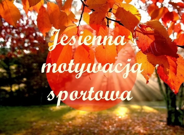 Naturalnie Jesienna Motywacja Sportowa Bieganie