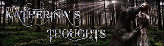 Katherina´s Thoughts