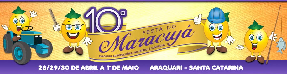 Festa do Maracujá e  Expofeira Agropecuária e Industrial de Araquari