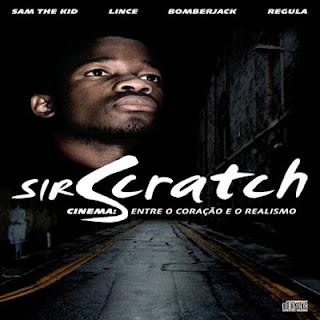 Sir Scratch - Cinema (Entre o Coraçao e o Realismo) (2005)