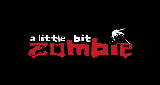 A Little Bit of Zombie 2012 romantic zombie comedy film title from Cave Painting Pictures