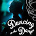 Introducing 'Dancing in the dark' by Robyn Bavati
