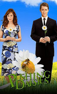 Pushing Daisies