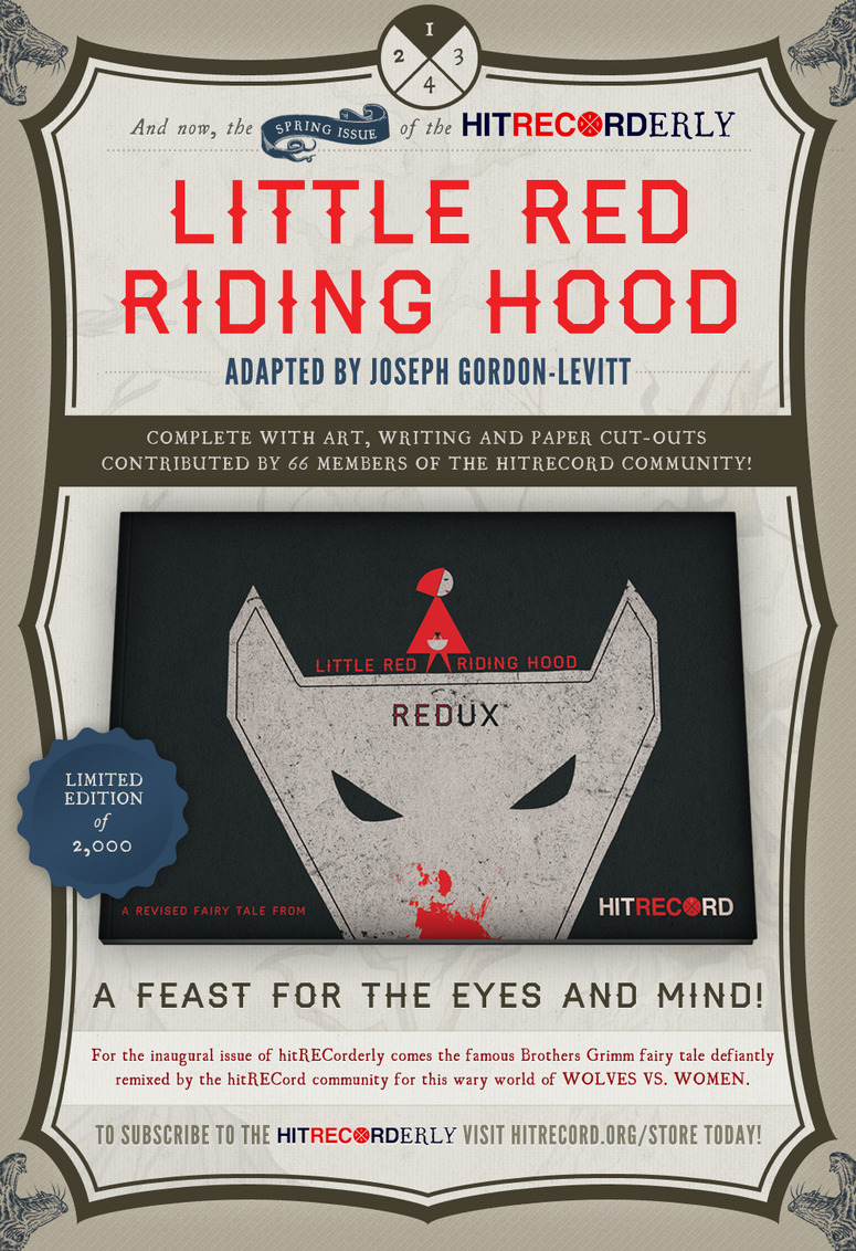ONCE UPON A BLOG hitRECorderly Issue 1 "Little Red Riding Hood Redux"