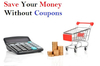 Save your Money without coupons