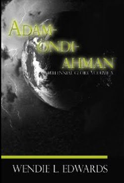 Adam-Ondi-Ahman by Wendie L. Edwards