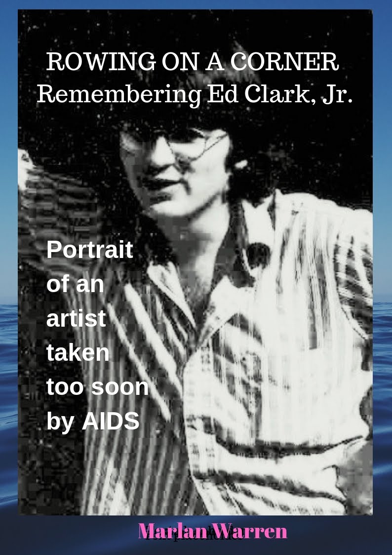 Rowing on a Corner: Remembering Ed Clark, Jr.