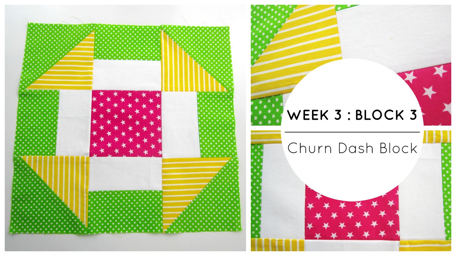 StyleNovice: {Quilting} Week 3 : Block 3 - The Churn Dash Block