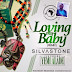 SNM MUSIC:Silvastone – Loving My Baby (Remix) ft. Yemi Alade 