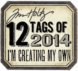 Tim Holtz 12 tags of 2014