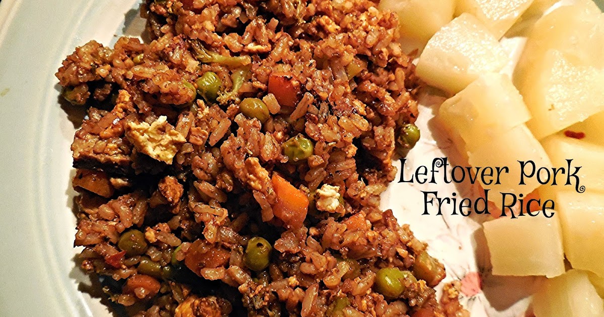 ThriftyTreeHuggary Leftover Pork Fried Rice