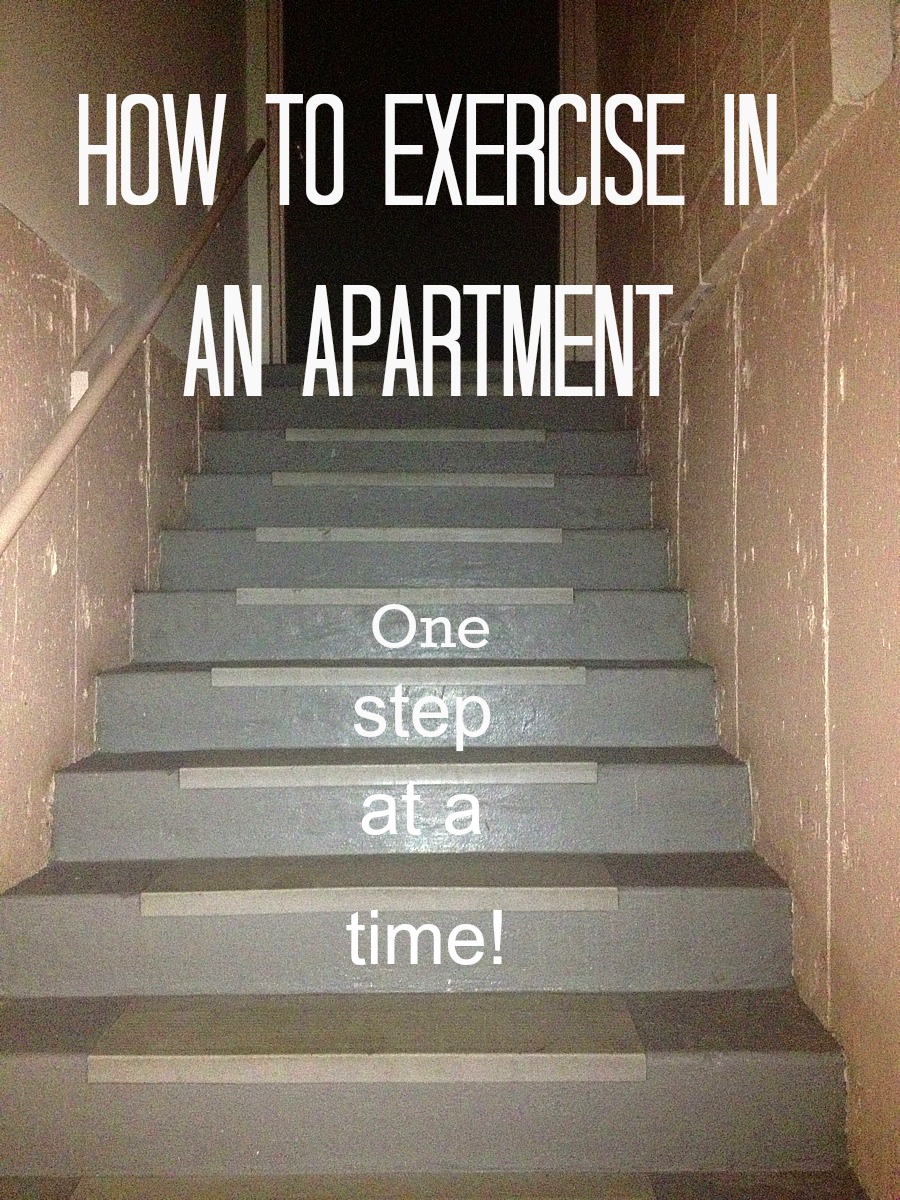 Fat to FIT Mommy! How To Work Out In An Apartment