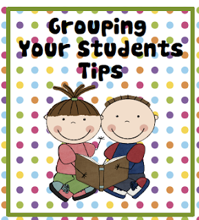 Teach123 - tips for teaching elementary school: Tips for Grouping Your Students