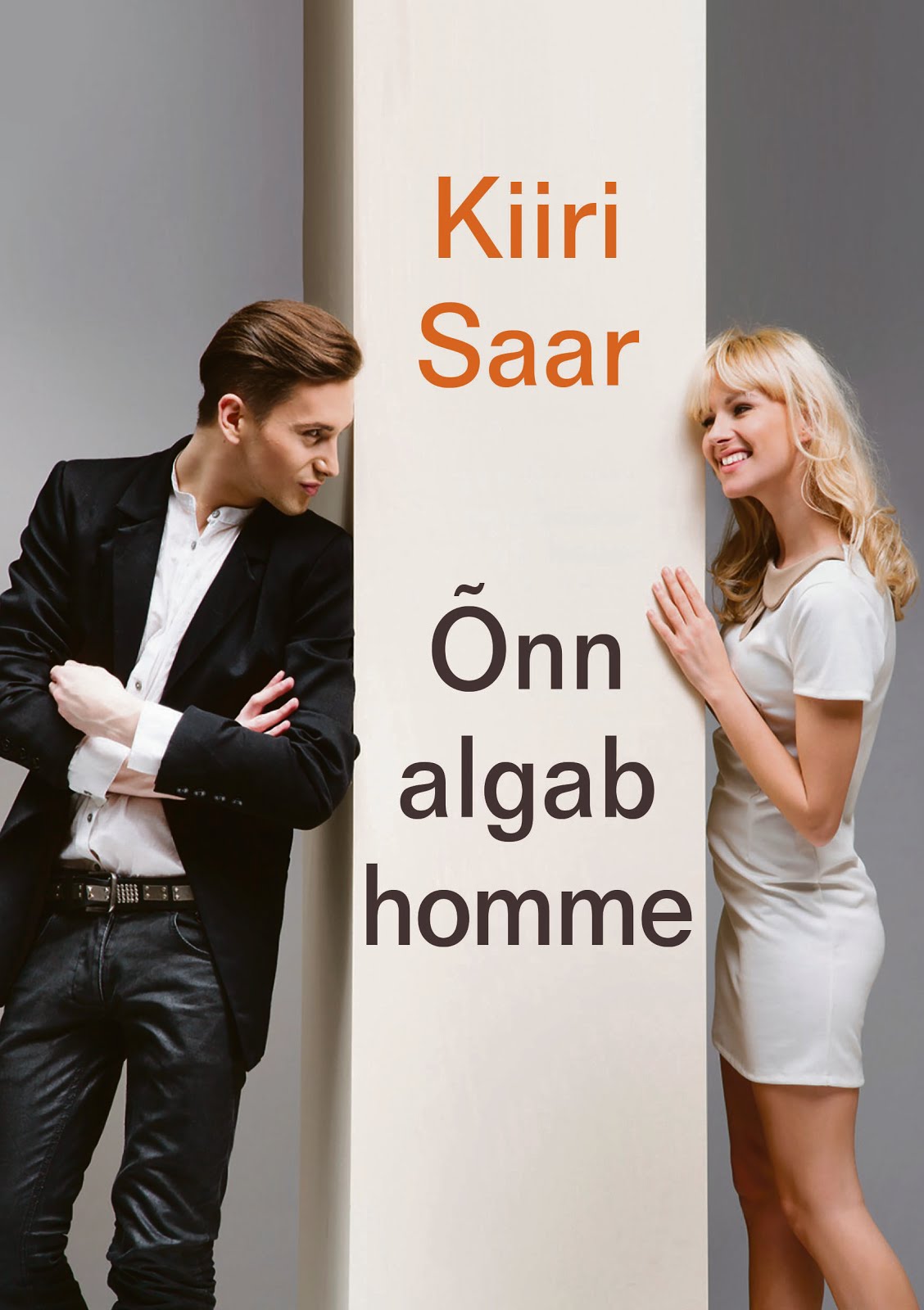 Novellikogumik "Õnn algab homme", kirjastus Kentaur, 2015