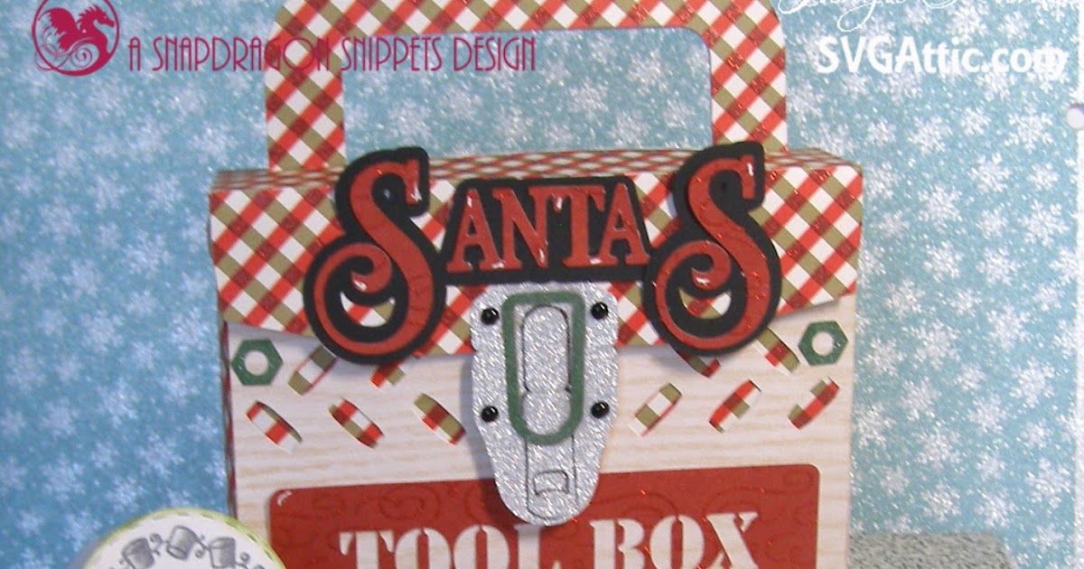 SVG Attic Blog Santa's Tool Box