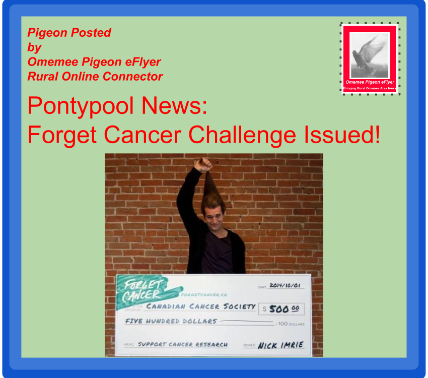 Pontypool News Forget Cancer Campaign Launched Omemee Pigeon eFlyer Rural News Connector - Pontypool News Forget CancerCampaign Launched