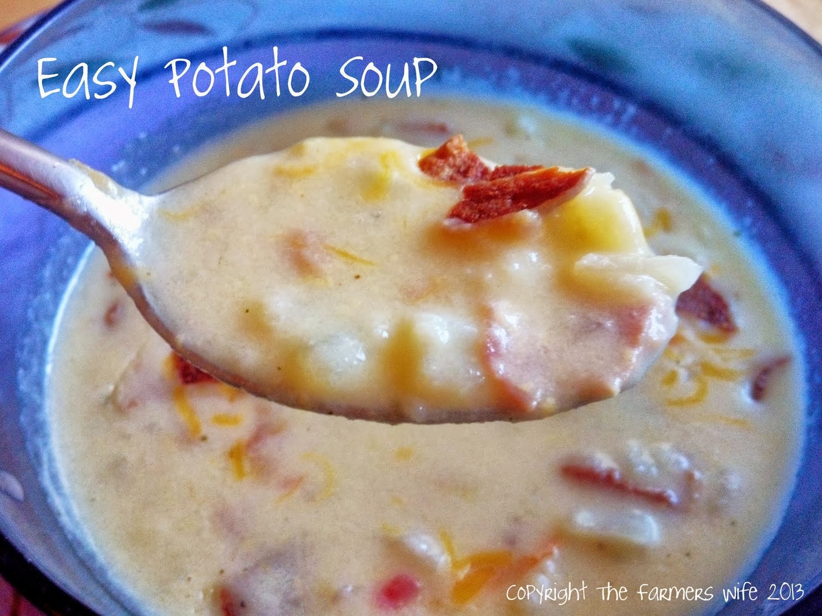 the farmers wife easy potato soup the farmers wife easy potato soup
