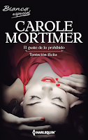 Carole Mortimer - El gusto de lo prohibido / Tentación ilícita