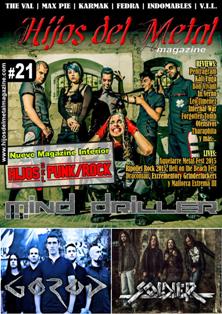 Hijos del Metal Magazine 21 - Octubre 2015 | TRUE PDF | Irregolare | Musica | Metal | Recensioni
Magazine digital de apoyo al Heavy Metal tanto a bandas consagradas como el underground. Realizado en España pero dando cobertura a todo el planeta.