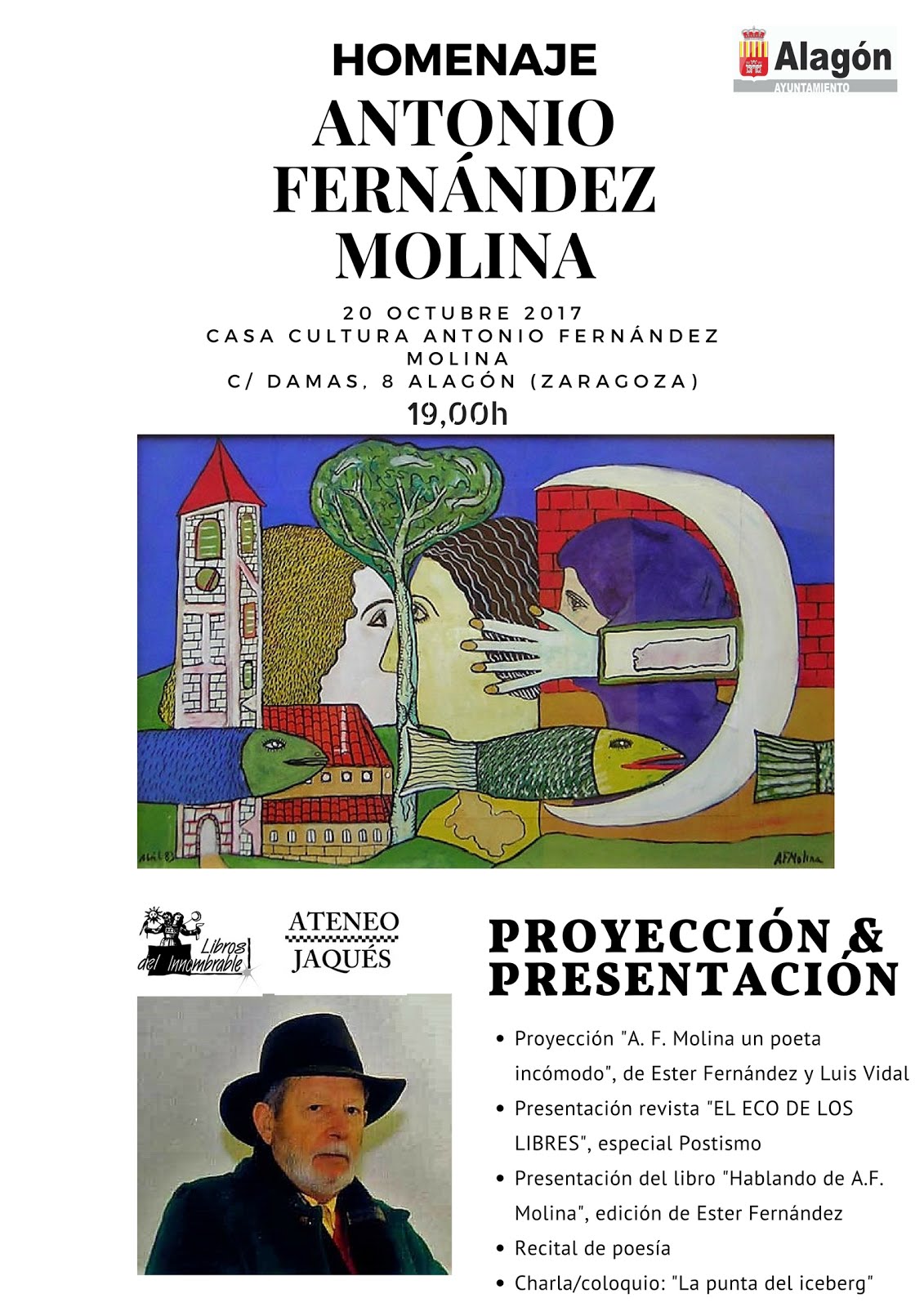 ALAGÓN (ZARAGOZA): VIERNES 20 OCTUBRE: HOMENAJE A ANTONIO FERNÁNDEZ MOLINA (19:00)