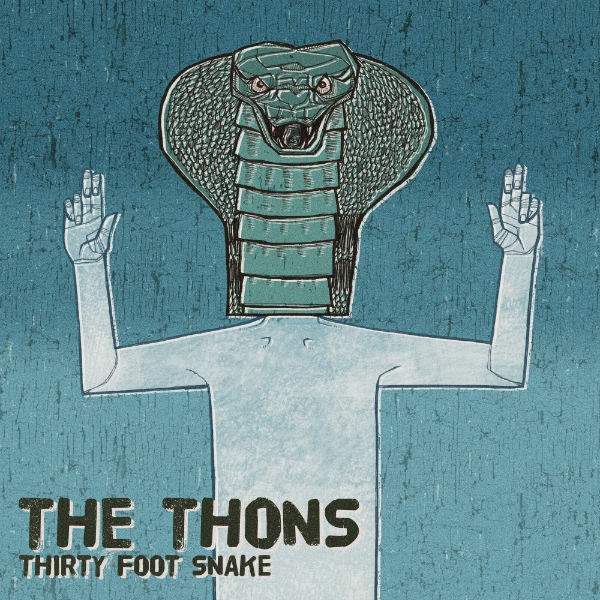 The-Thons-Thirty-Foot-Snake-Cover-Art.jp