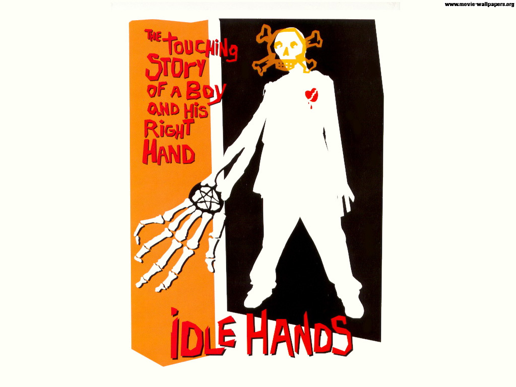 Idle Hands [1999]
