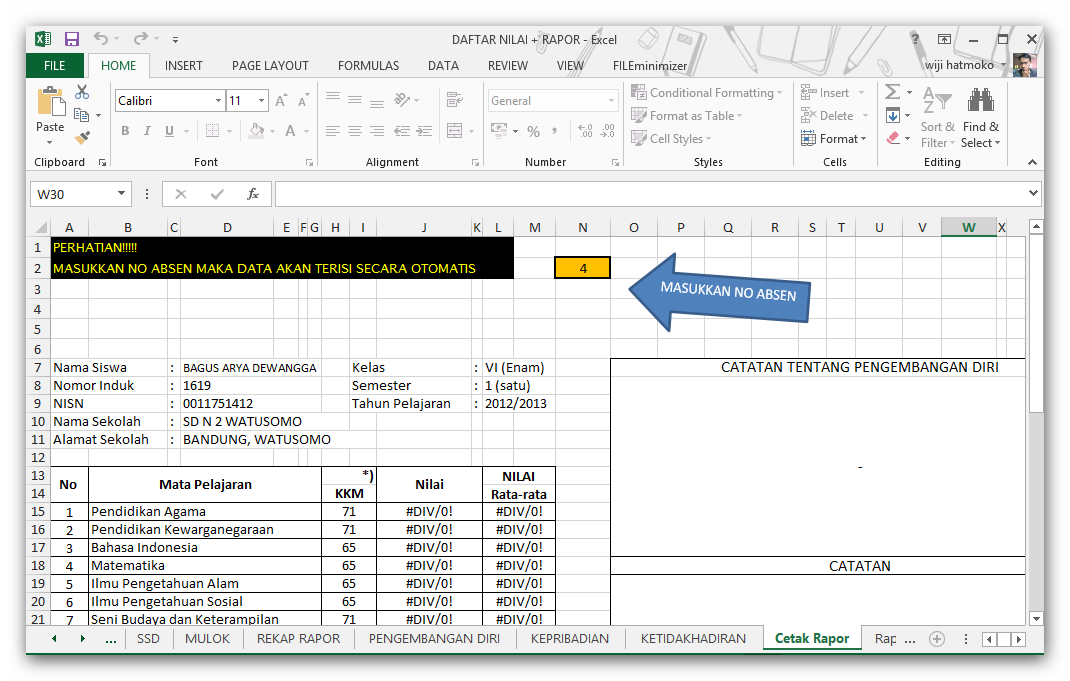 Buku Daftar Nilai dan Raport Otomatis Seputar Pendidikan SD Buku Daftar Nilai dan Raport Otomatis Seputar Pendidikan SD