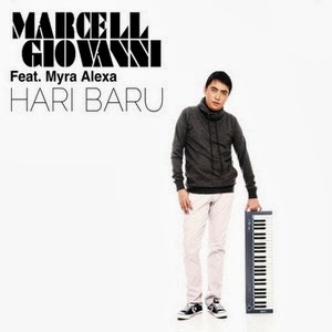 Marcell Giovanni - Hari Baru (Feat. Myra Alexa) Marcell Giovanni - Hari Baru (Feat. Myra Alexa)