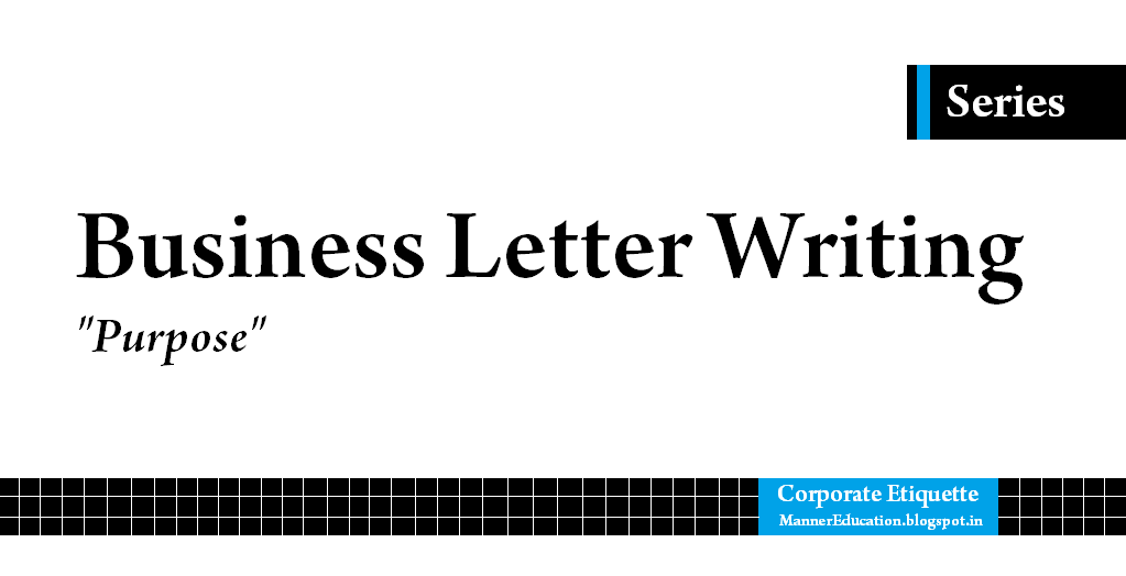 business letter purpose corporate etiquette mb s business letter purpose corporate etiquette mb s