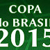 Copa do Brasil 2015 | Tabela de jogos da 3ª fase